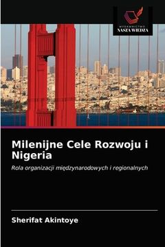 Milenijne Cele Rozwoju i Nigeria (en Polaco)