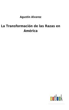 portada La Transformación de las Razas en América