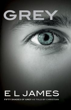 portada Grey: Fifty Shades of Grey as Told by Christian (en Inglés)