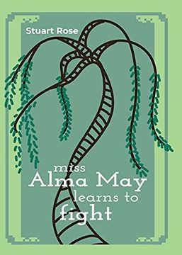 portada Miss Alma may Learns to Fight (en Inglés)
