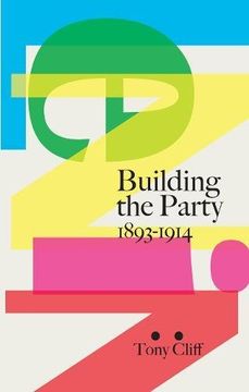 portada Lenin: Building the Party 1893-1914 (en Inglés)