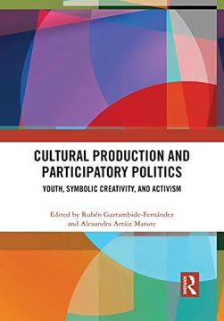 portada Cultural Production and Participatory Politics (en Inglés)