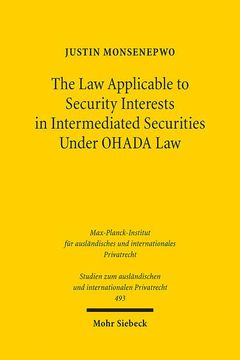 portada The Law Applicable to Security Interests in Intermediated Securities Under Ohada Law (en Inglés)
