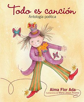portada Todo es canción: Antología poética (Spanish Edition)