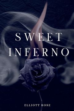 portada Sweet Inferno: A Fire Witch and Shifter Wolf Paranormal Romance Novella (in English)