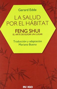 portada La Salud por el Hábitat: Feng Shui