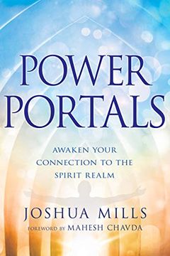 portada Power Portals: Awaken Your Connection to the Spirit Realm (in English)