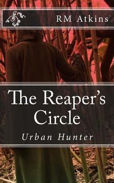 portada The Reaper's Circle: Urban Hunter (en Inglés)