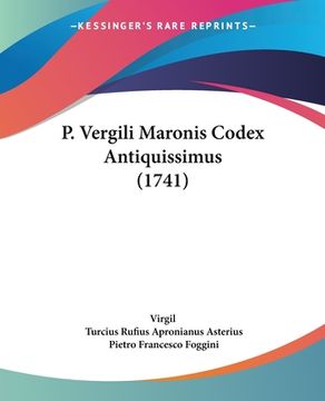 portada P. Vergili Maronis Codex Antiquissimus (1741) (en Latin)