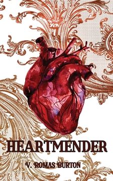 portada Heartmender: Heartmaker Trilogy Book 1 (in English)