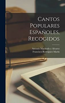 portada Cantos Populares Españoles, Recogidos (in Spanish)