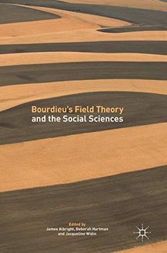 portada Bourdieu's Field Theory and the Social Sciences Operationalising and Extending Bourdieu's Field Analysis (en Inglés)