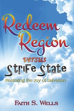 portada Redeem Region versus Strife State: Restoring the Joy of Salvation (en Inglés)