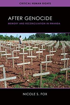 portada After Genocide: Memory and Reconciliation in Rwanda (Critical Human Rights) (en Inglés)