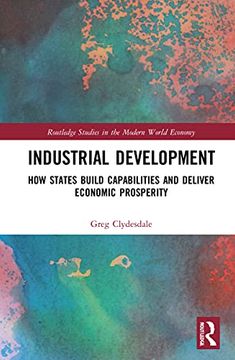 portada Industrial Development (Routledge Studies in the Modern World Economy) (in English)