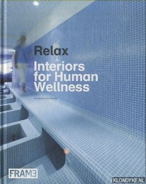 portada Relax. Interiors for Human Wellness