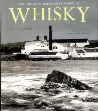 portada Whisky: Las Destilerías más Famosas de Escocia