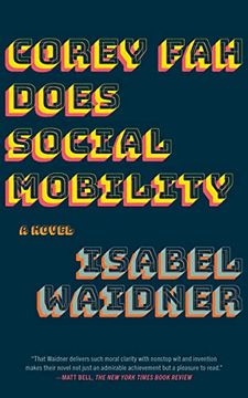 portada Corey fah Does Social Mobility: A Novel (in English)
