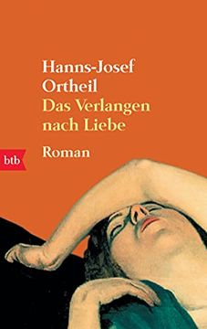 portada Das Verlangen Nach Liebe. Roman (en Alemán)