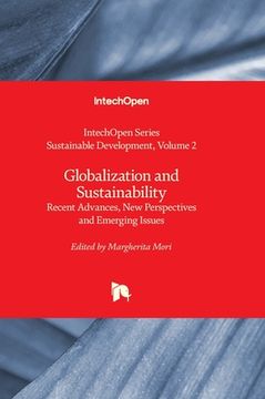 portada Globalization and Sustainability - Recent Advances, New Perspectives and Emerging Issues (en Inglés)