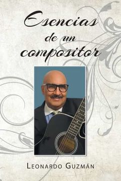 portada Esencias de un Compositor (in Spanish)