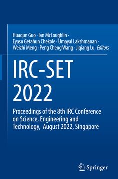 portada Irc-Set 2022: Proceedings of the 8th IRC Conference on Science, Engineering and Technology, August 2022, Singapore (en Inglés)