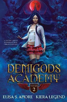 portada Demigods Academy - Year Two: (Young Adult Supernatural Urban Fantasy) (in English)