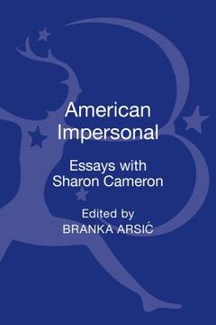 portada American Impersonal: Essays with Sharon Cameron