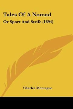 portada tales of a nomad: or sport and strife (1894) (en Inglés)