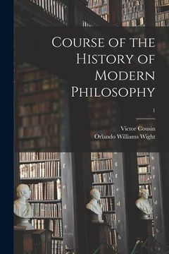 portada Course of the History of Modern Philosophy; 1