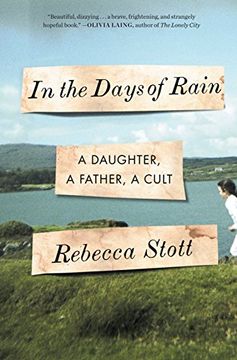portada In the Days of Rain: A Daughter, a Father, a Cult (en Inglés)