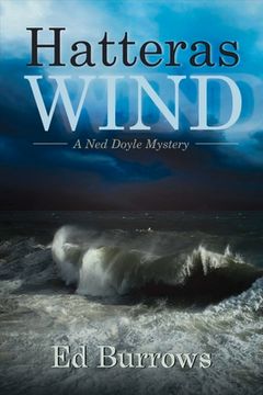 portada Hatteras Wind: A Ned Doyle Mystery Volume 1