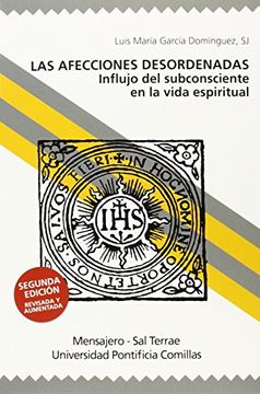 portada Afecciones Desordenadas. Influjo del Subconsciente en la Vida Espiritual 2? Ed. (in Spanish)