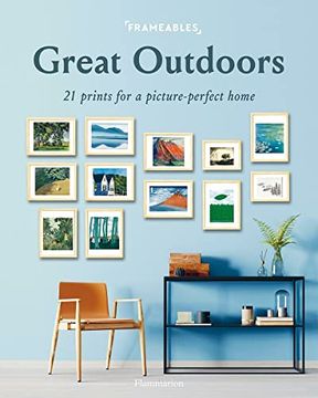 portada Frameables: Great Outdoors: 21 Prints for a Picture-Perfect Home
