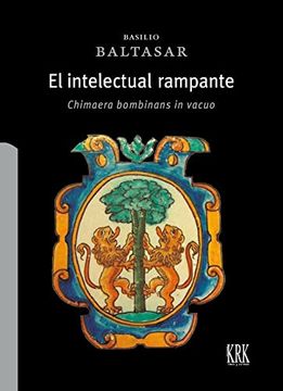 portada El Intelectual Rampante Chimaera Bombinans in Vacuo