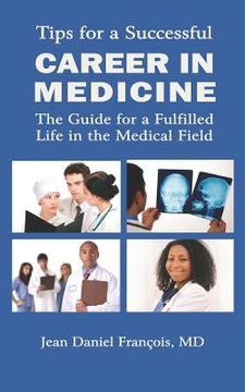 portada tips for a successful career in medicine (en Inglés)