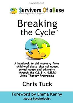 portada Breaking the Cycle(tm): C.L.E.A.N.E.R.(TM) Living Therapy Programme