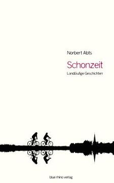 portada Schonzeit - Landläufige Geschichten (en Alemán)