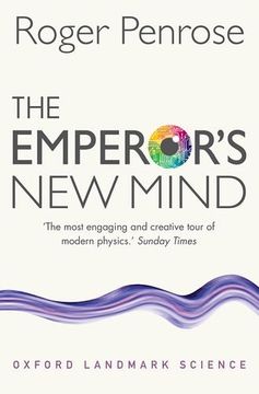portada The Emperor'S new Mind: Concerning Computers, Minds, and the Laws of Physics (Oxford Landmark Science) 