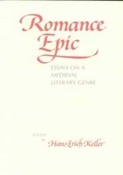 portada Romance Epic: Essays on a Medieval Literary Genre (Studies in Medieval Culture) (en Inglés)