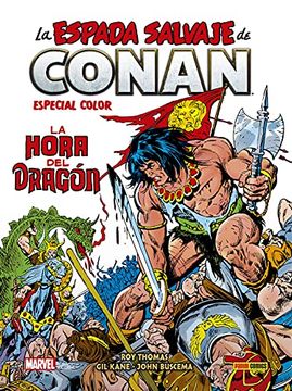 portada La Espada Salvaje de Conan. Especial Color. La Hora del Dragón (in Spanish)
