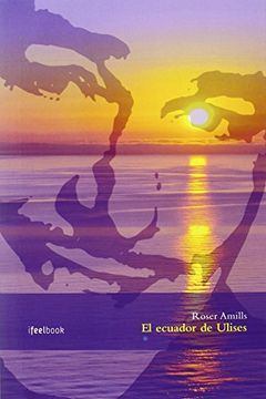 portada El Ecuador de Ulises (Ifeelbook) (in Spanish)