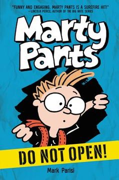 portada Marty Pants #1: Do not Open! (in English)