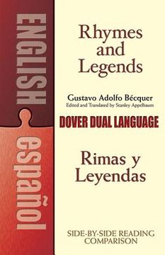 portada Rhymes and Legends (Selection) / Rimas y Leyendas (Seleccion),A Dual-Language Book (en Inglés)