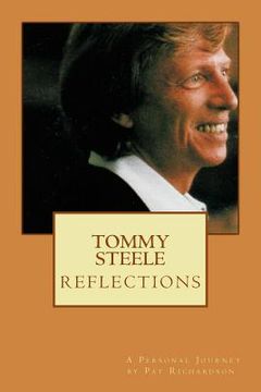 portada TOMMY STEELE Reflections - a personal journey (en Inglés)