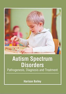 portada Autism Spectrum Disorders: Pathogenesis, Diagnosis and Treatment (in English)