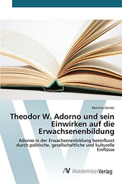 portada Theodor W. Adorno und sein Einwirken auf die Erwachsenenbildung