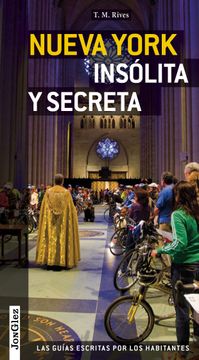 portada Nueva York Insolita y Secreta: Local Guides by Local People (in Spanish)