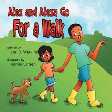 portada Alex and Alexa Go for a Walk (en Inglés)