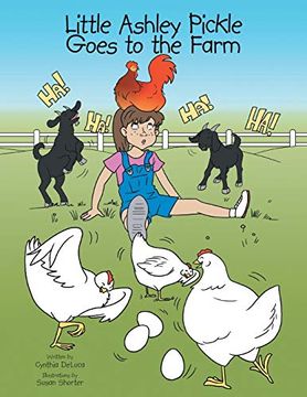 portada Little Ashley Pickle Goes to the Farm (en Inglés)